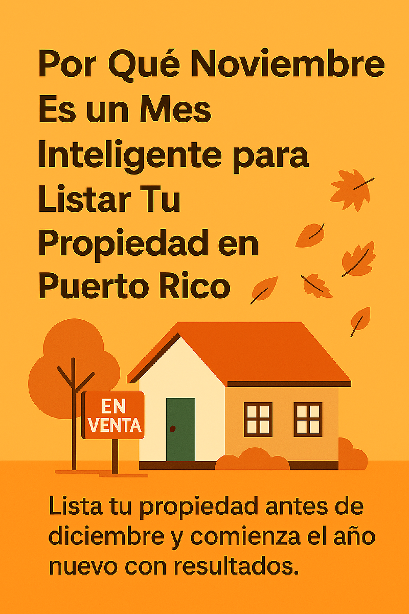 por-que-noviembre-mes-inteligente-listar-propiedad-pr